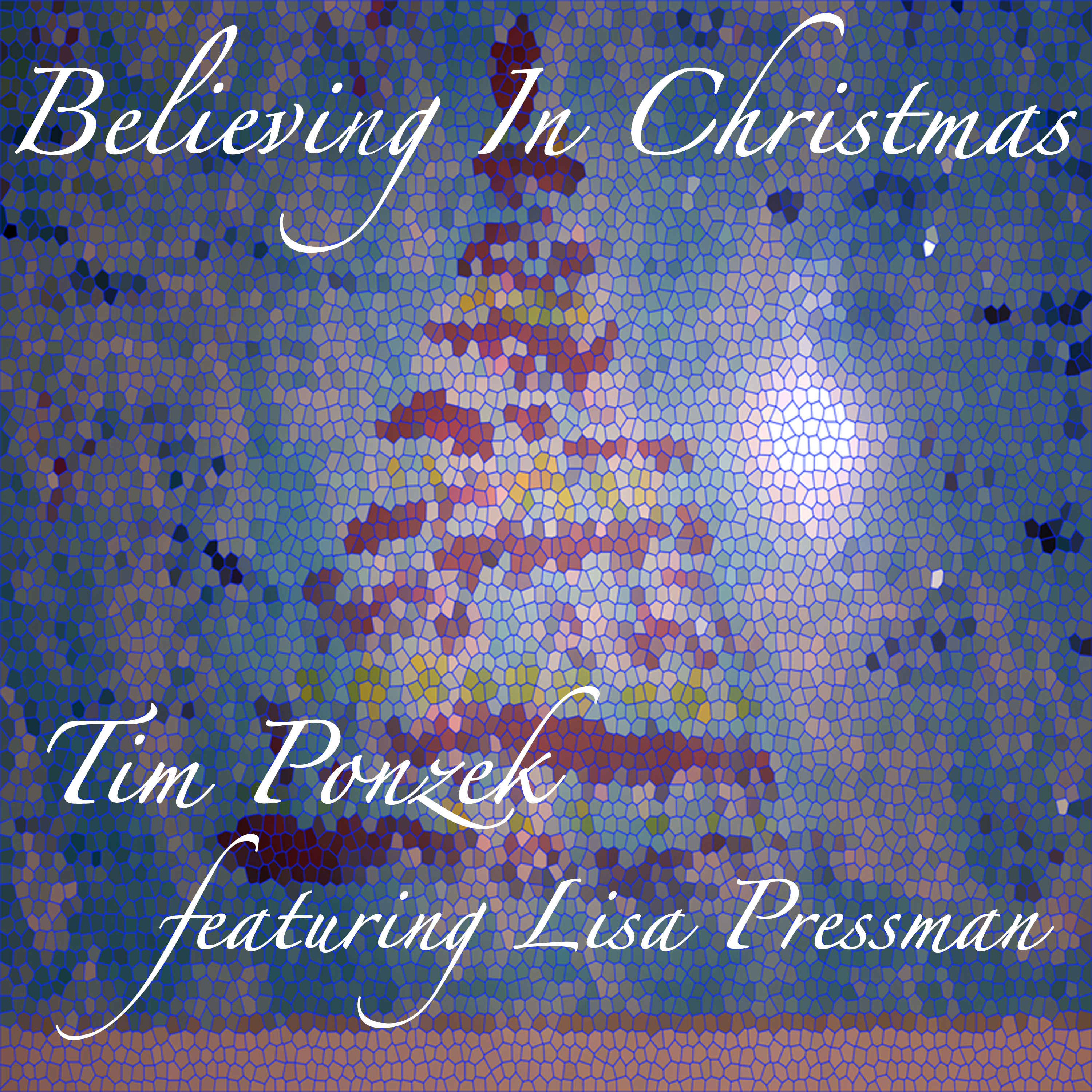 Believing In Christmas (EP) by Tim Ponzek