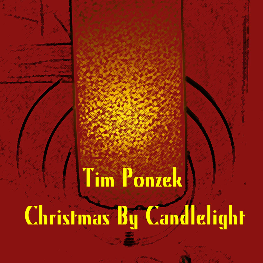 Christmas By Candlelight (Single) by Tim Ponzek