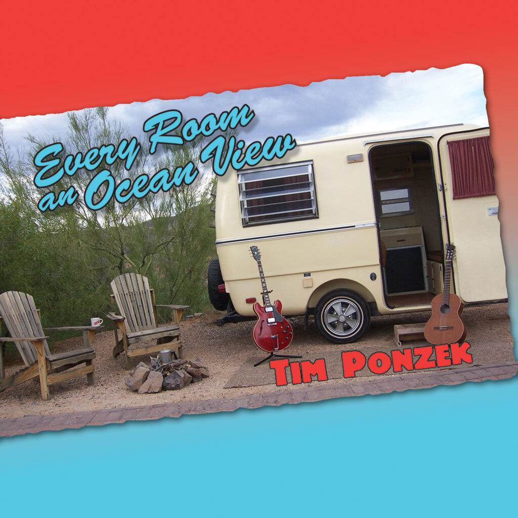 Every Room An Ocean View (Album) by Tim Ponzek