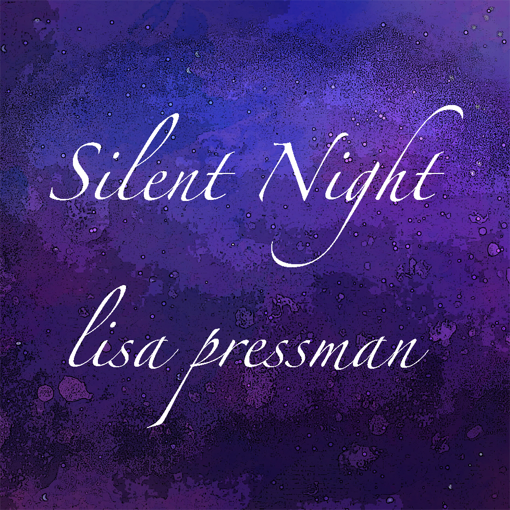 Silent Night (Single) by Lisa Pressman